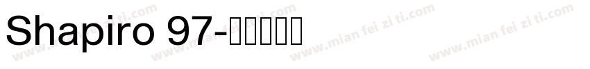 Shapiro 97字体转换